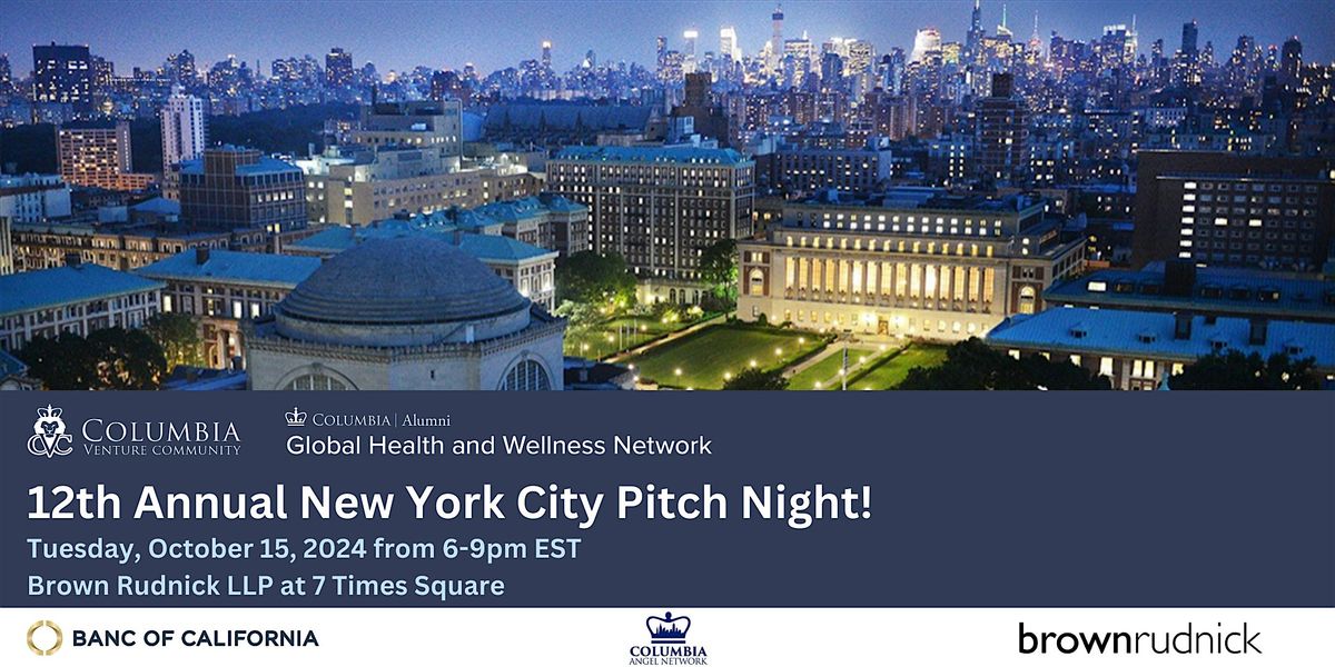 12th Annual Columbia Alumni Pitch Night in NYC