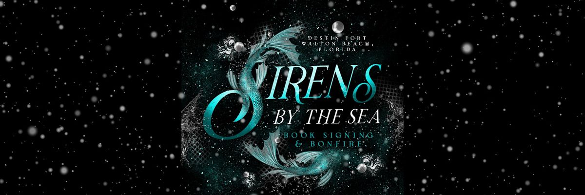 Sirens By The Sea Book Signing and Bonfire