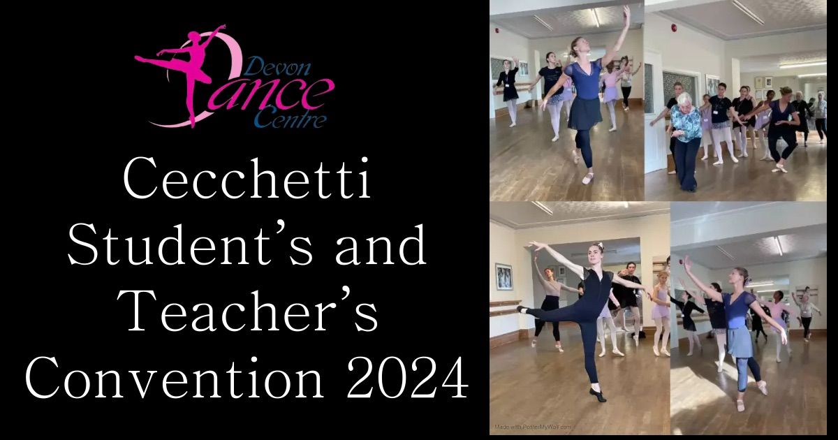 Cecchetti Student and Teachers Convention 2024