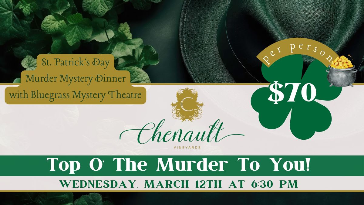 St Patrick's Murder Mystery Dinner with Bluegrass Mystery Theatre