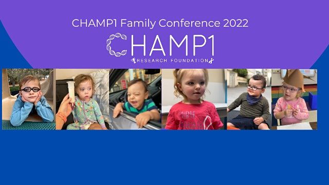 Second CHAMP1 Family and Science Engagement Conference