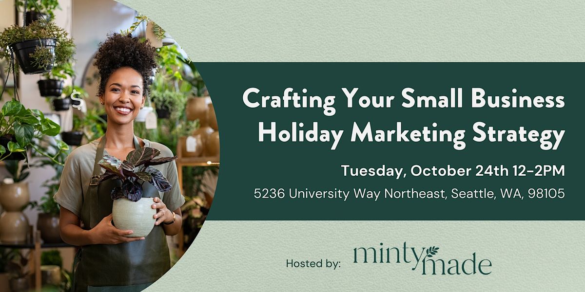 Crafting Your Small Business Holiday Marketing Strategy