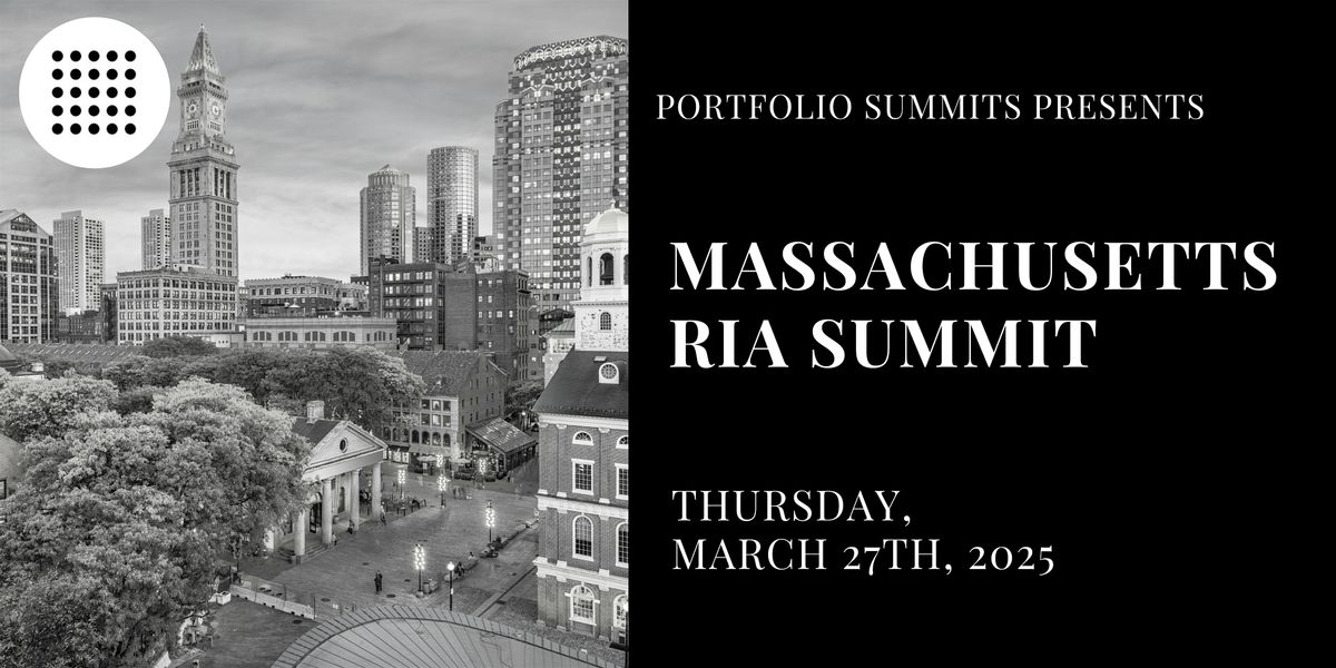 Massachusetts RIA Summit