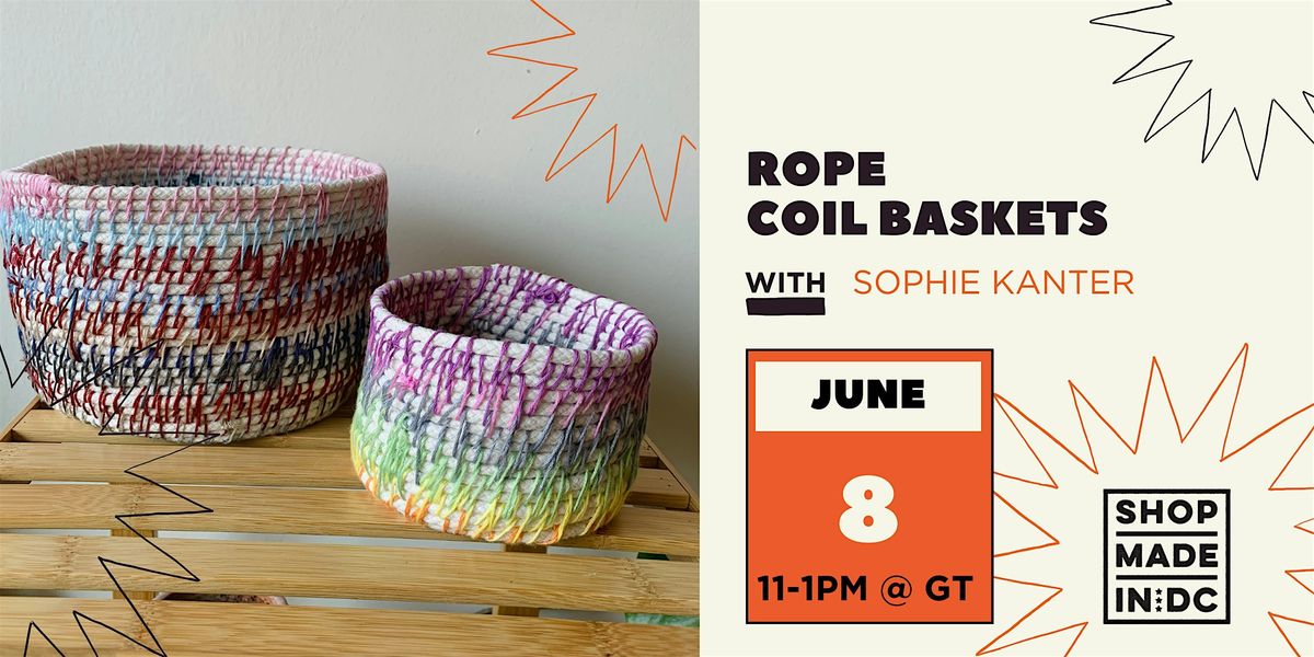 Rope Coil Baskets w\/Sophie Kanter
