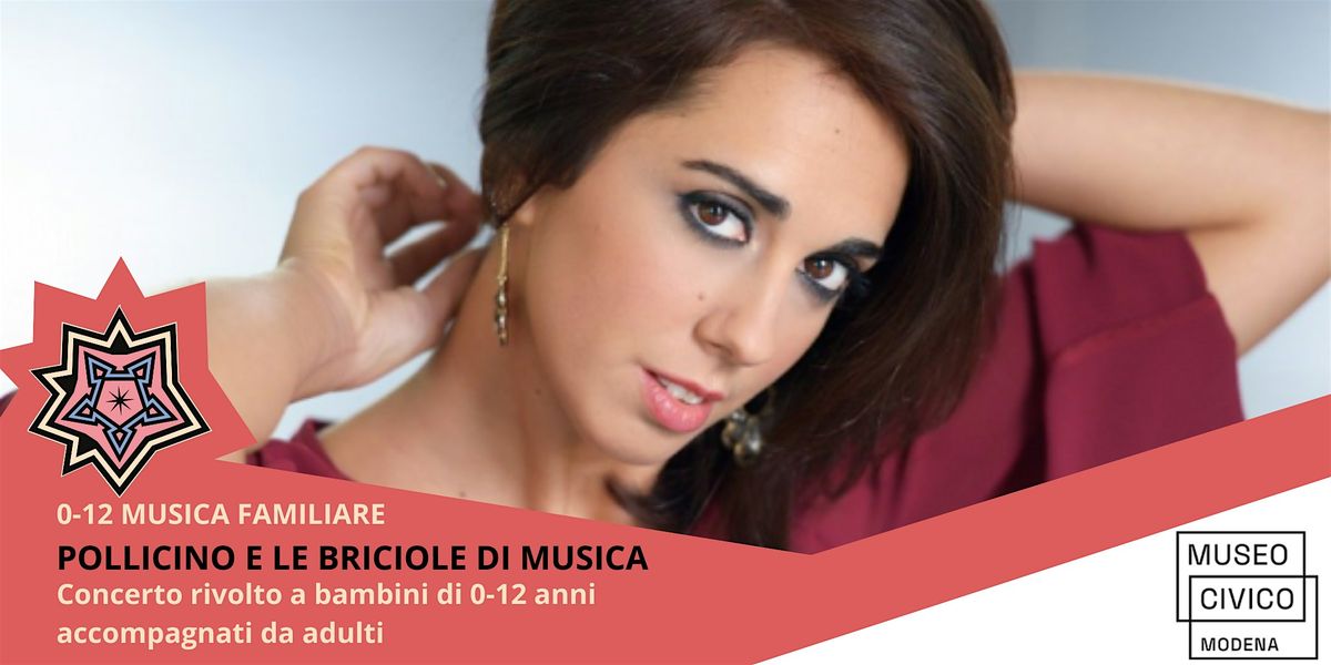 0-12 MUSICA FAMILIARE: POLLICINO E LE BRICIOLE DI MUSICA