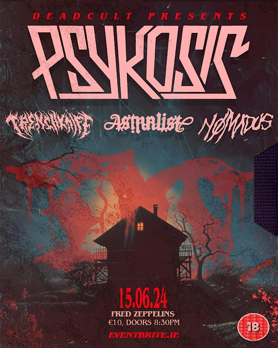 Dead Cult: Psykosis \/\/ Trenchknife \/\/ Astralist \/\/ Nomadus @ Fred Zeppelins