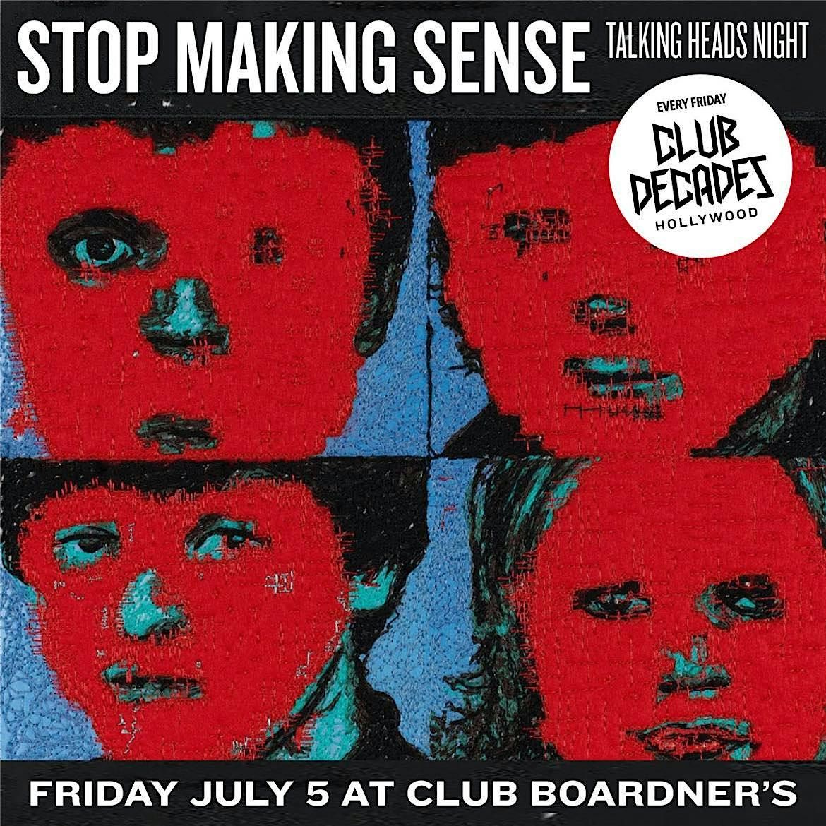 Stop Making Sense - Talking Heads Night 7\/5 @ Club Decades