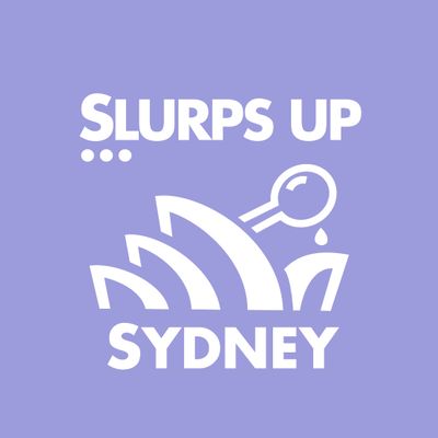 Slurps Up\u2026 Sydney