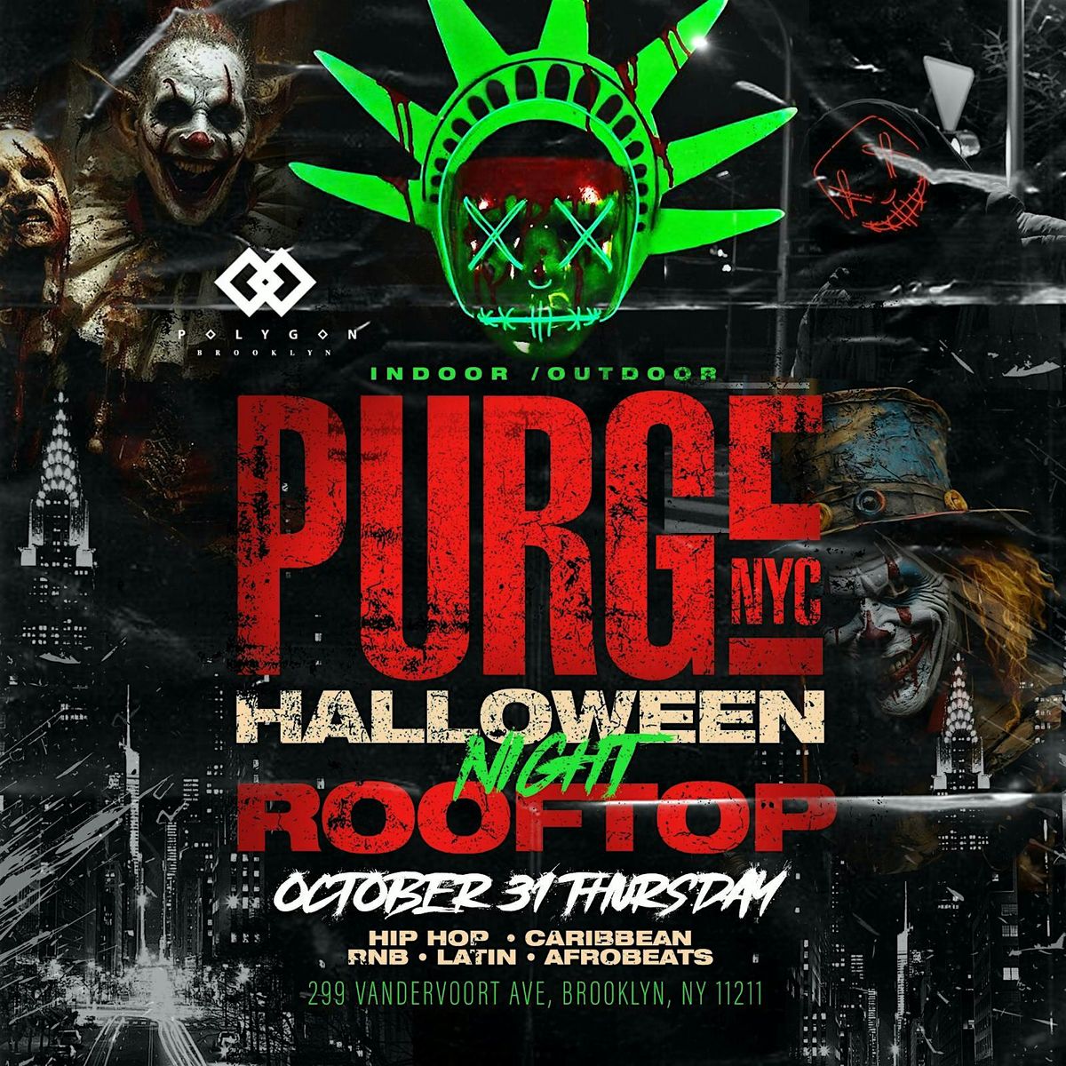 Purge Halloween Costume Party @ Polygon BK Free entry w\/ RSVP