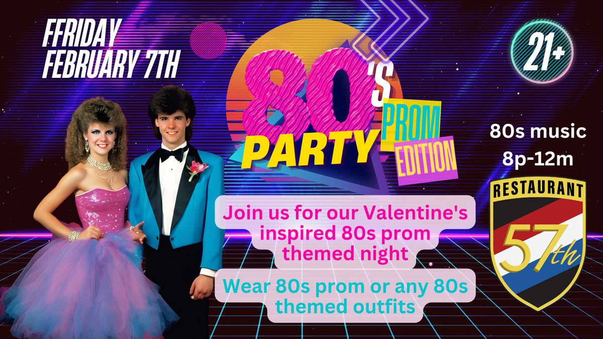 80s Costume Prom\/Valentine's Themed Party