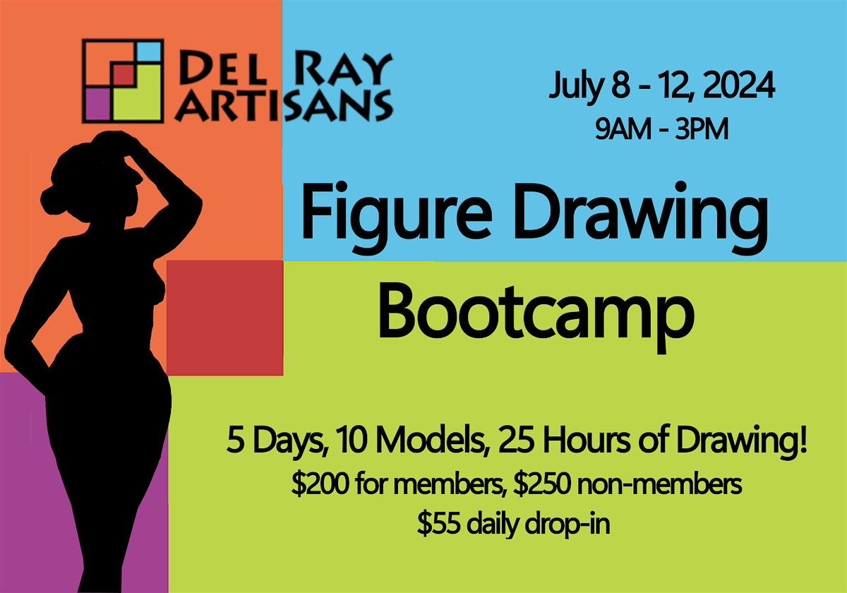 DRA Figure Drawing Bootcamp, 5 Day Art Workshop 7\/8 - 7\/12