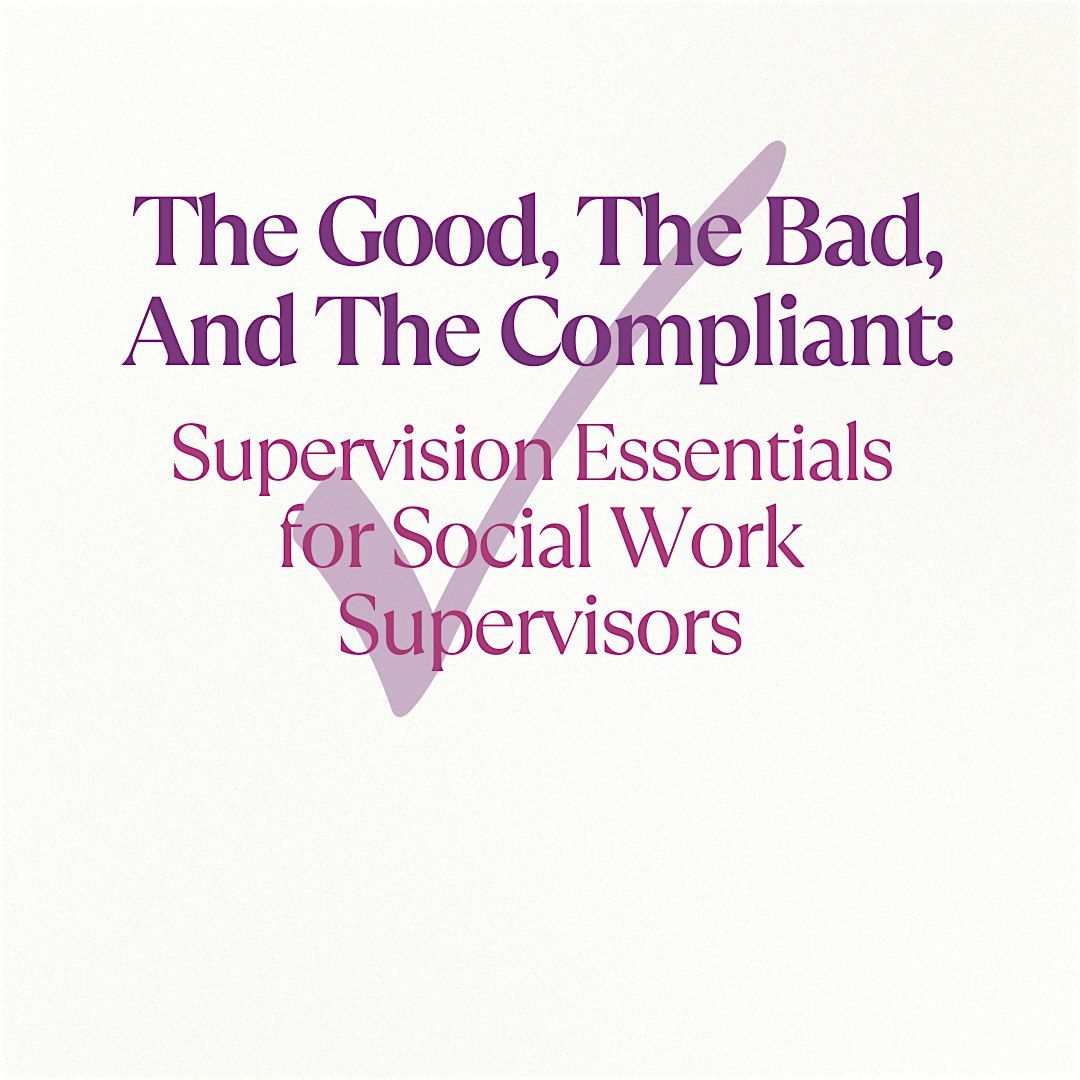 Supervision Essentials for Social Work Supervisors