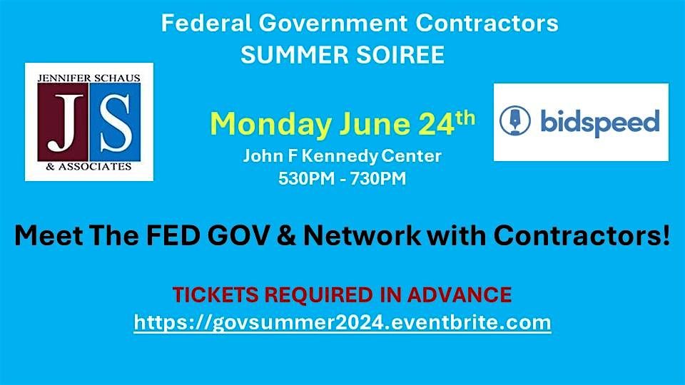 Federal Contractors SUMMER Soiree Networking Event