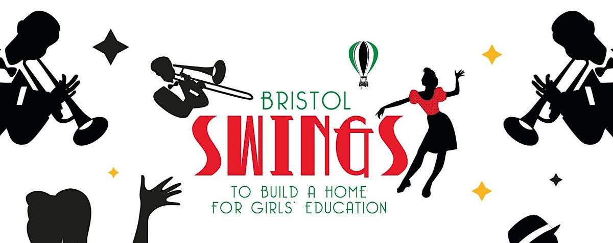 'Bristol Swings' - to build a home for girls' education
