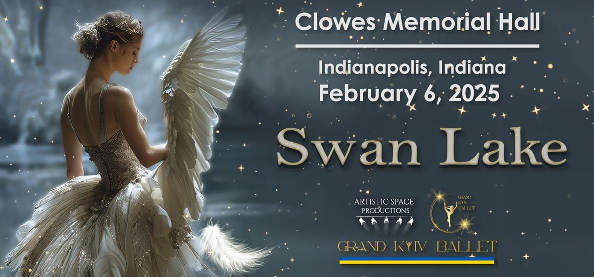 Grand Kyiv Ballet - Swan Lake at Miller Theater - Augusta