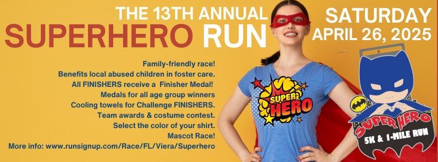 2025 Superhero 5K Race & One Mile Fun Run