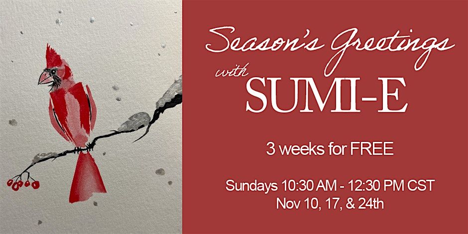 Season's Greetings with Sumi-e