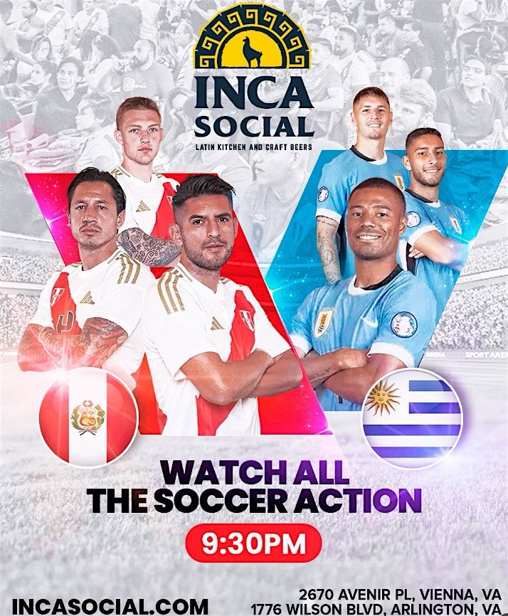 Peru v. Uruguay Soccer - World Cup Qualifiers #WatchParty #ArlingtonVA