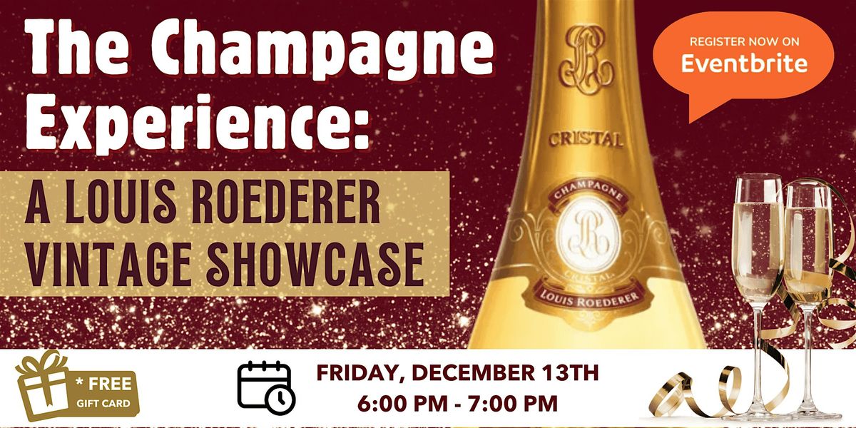 The Champagne Experience: A Louis Roederer Vintage Showcase