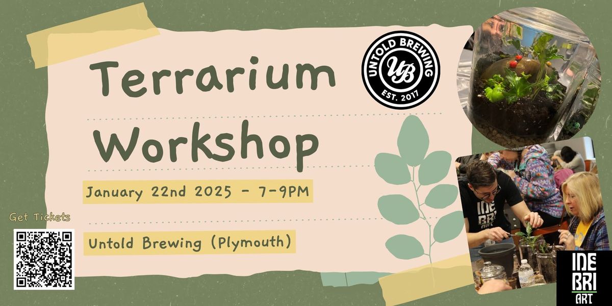 Terrarium Workshop @ Untold Brewing Plymouth