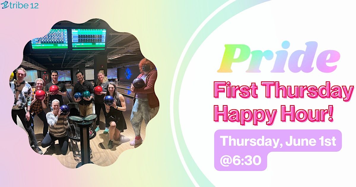 Pride First Thursday Happy Hour