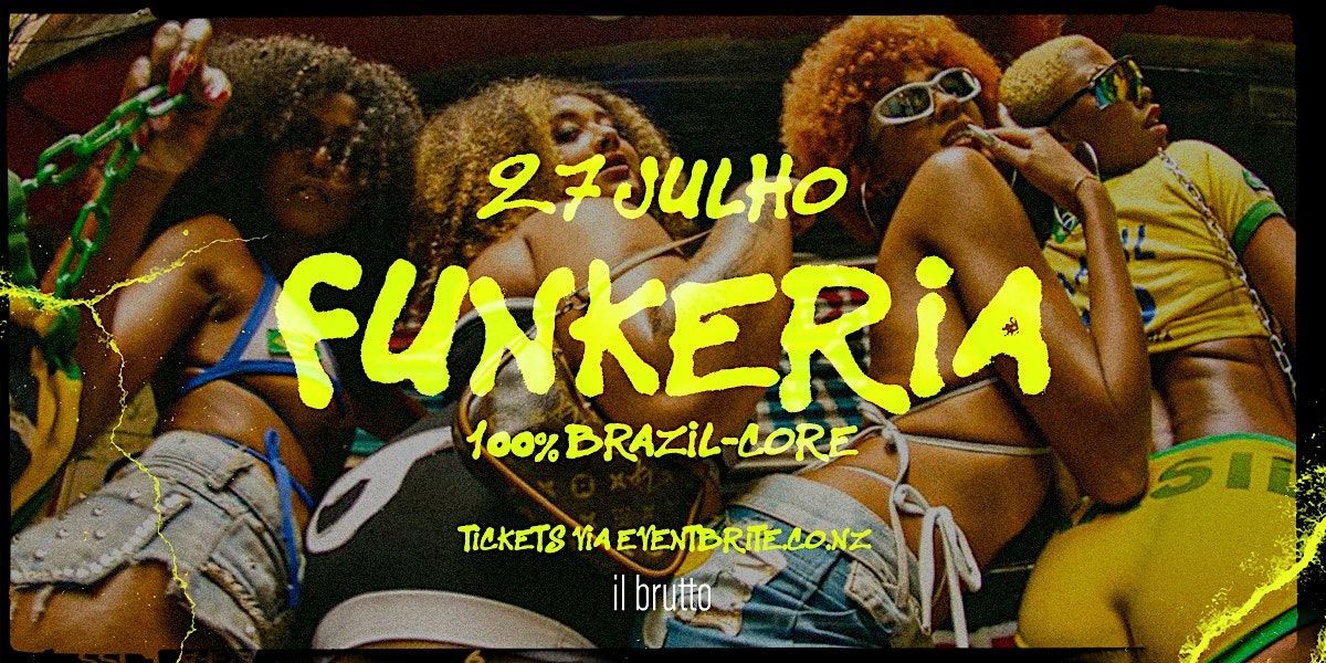 Funkeria | 27 July at Il Brutto