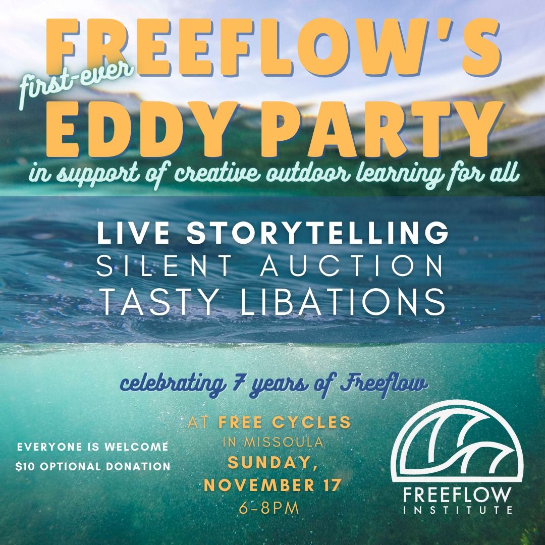 Freeflow's Eddy Party