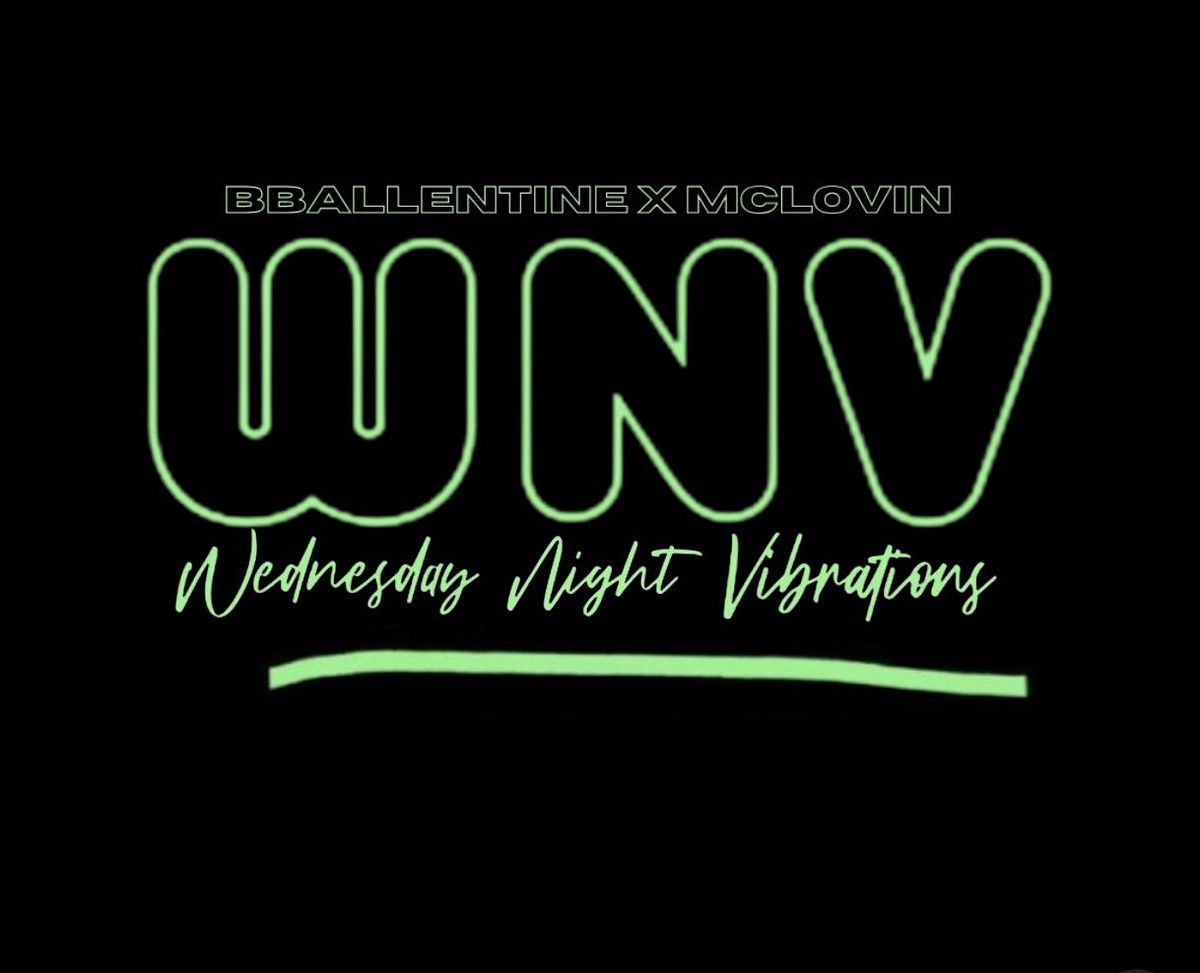 Wednesday Night Vibrations