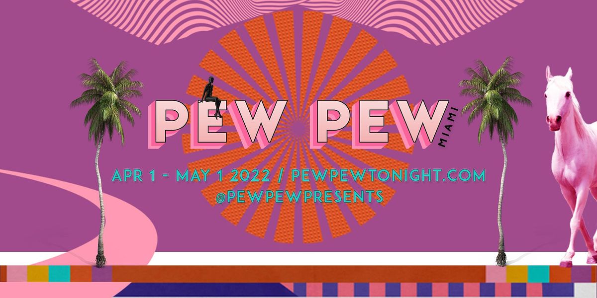 pew-pew-miami-disco-pool-party-sun-4-24-pew-pew-miami-24-april-to