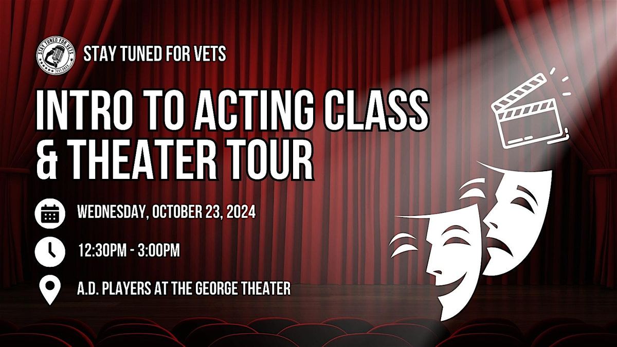 Intro to Acting Class and Theater Tour