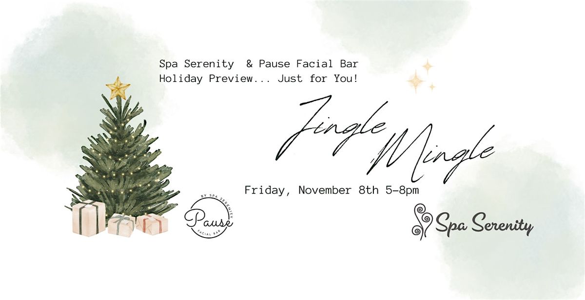 Spa Serenity 2024 Holiday Preview