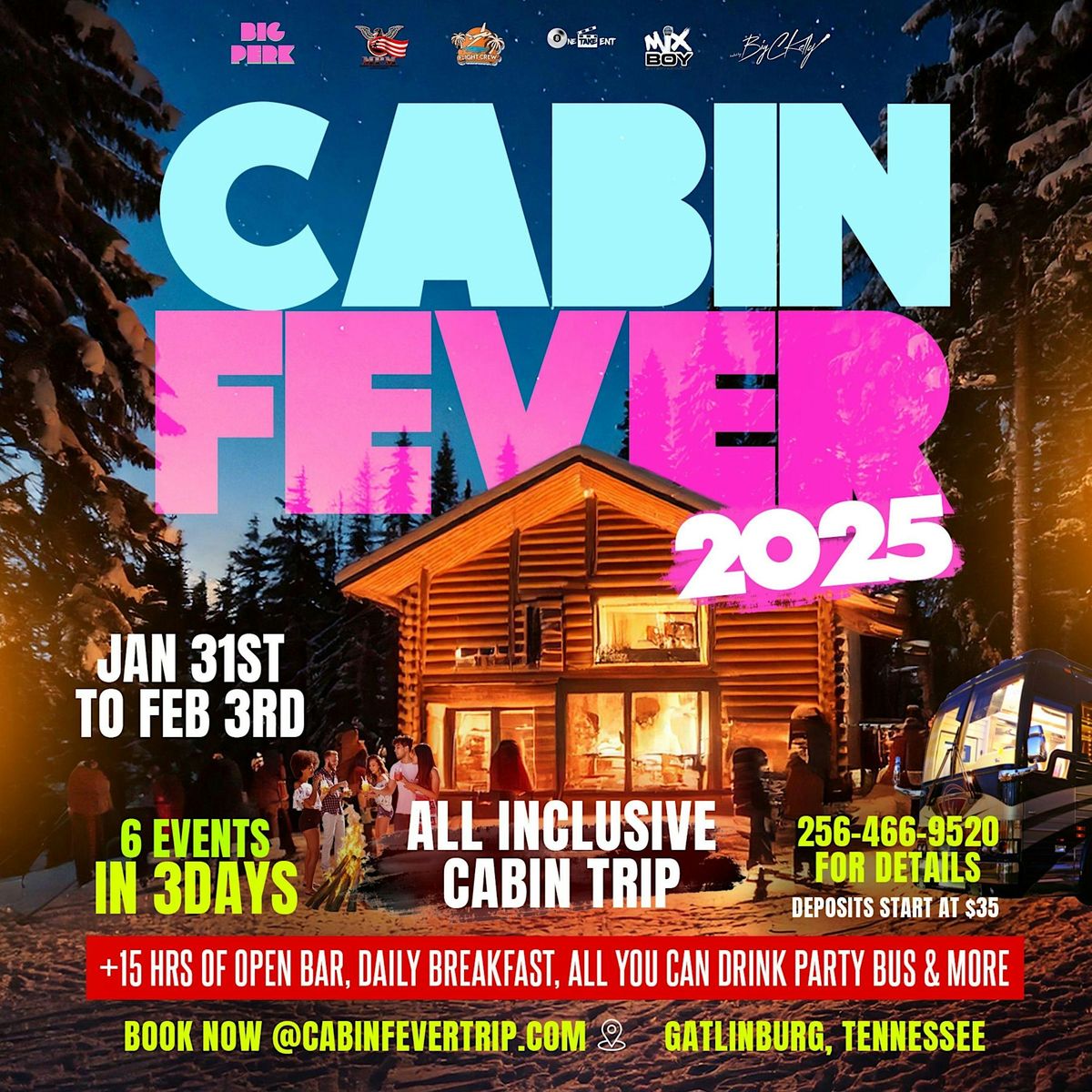 CABIN FEVER 2025