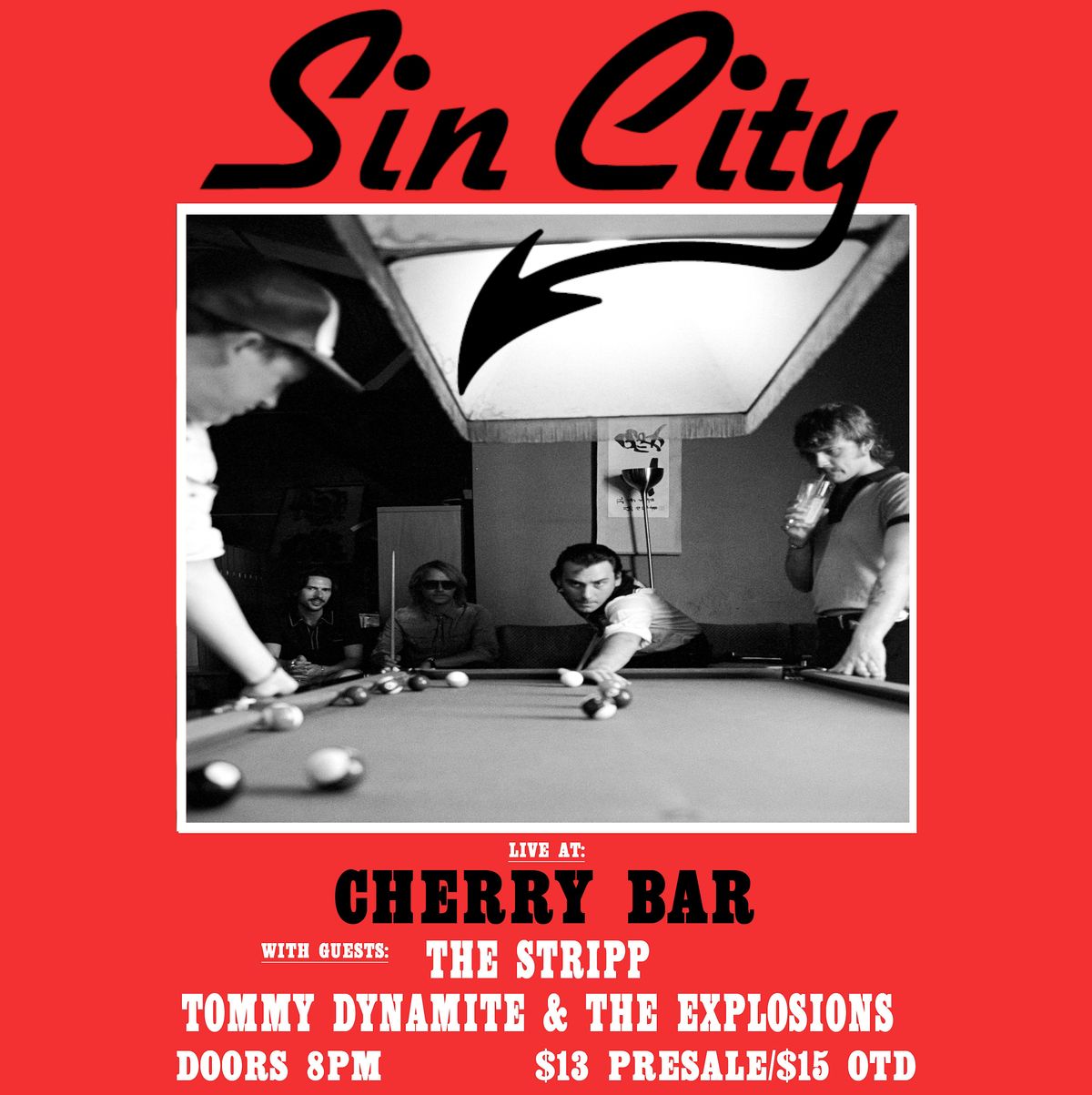 Sin City live at Cherry Bar, FRI JULY 12