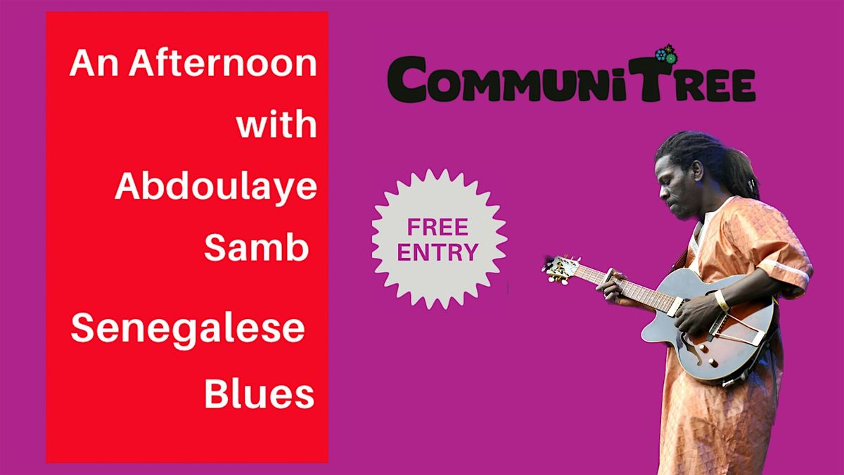 An Afternoon With Abdoulaye Samb - Senegalese Blues