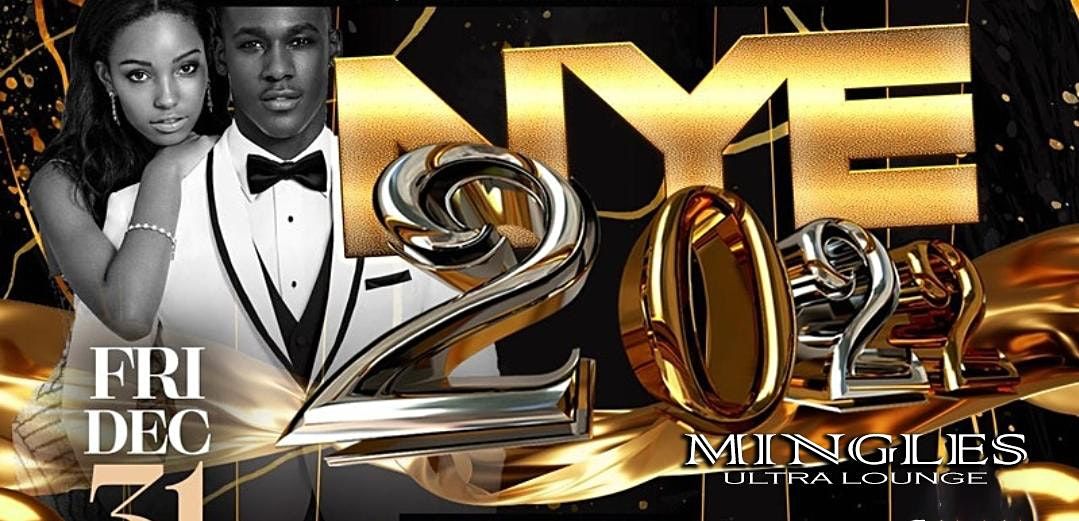 Mingles NYEve 2022, Mingles Ultra Lounge, Bronx, 31 December to 1 January