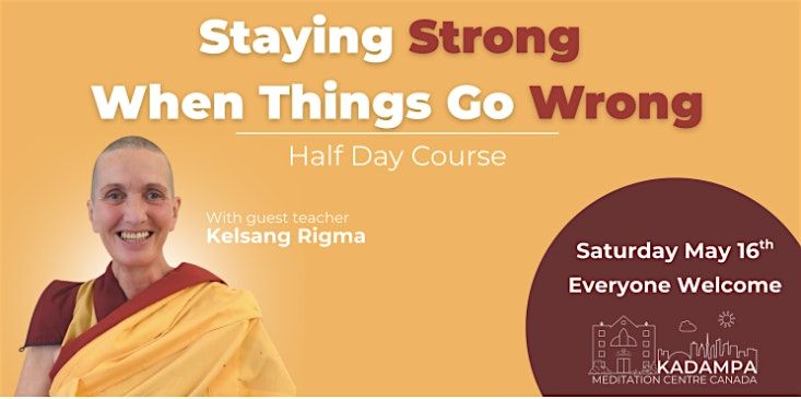 Staying Strong When Things Go Wrong