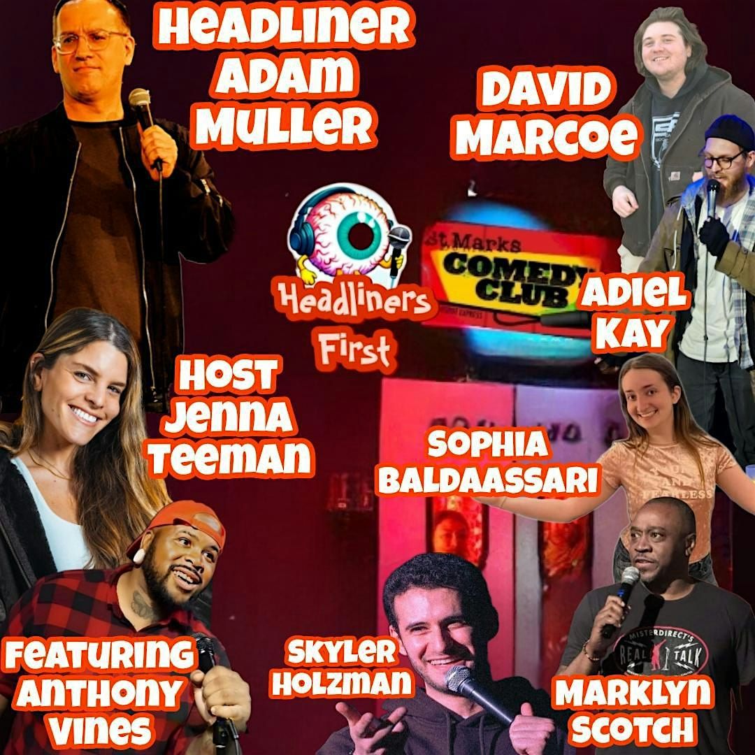 Headliners First Presents: Laughs at St. Marks