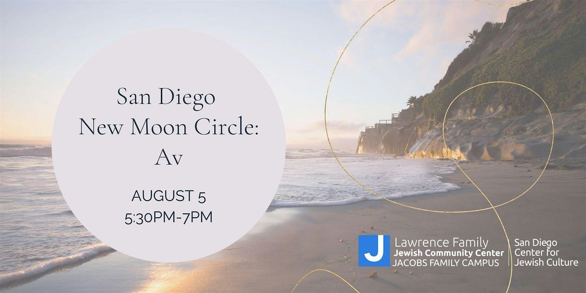 San Diego New Moon Circle: Av