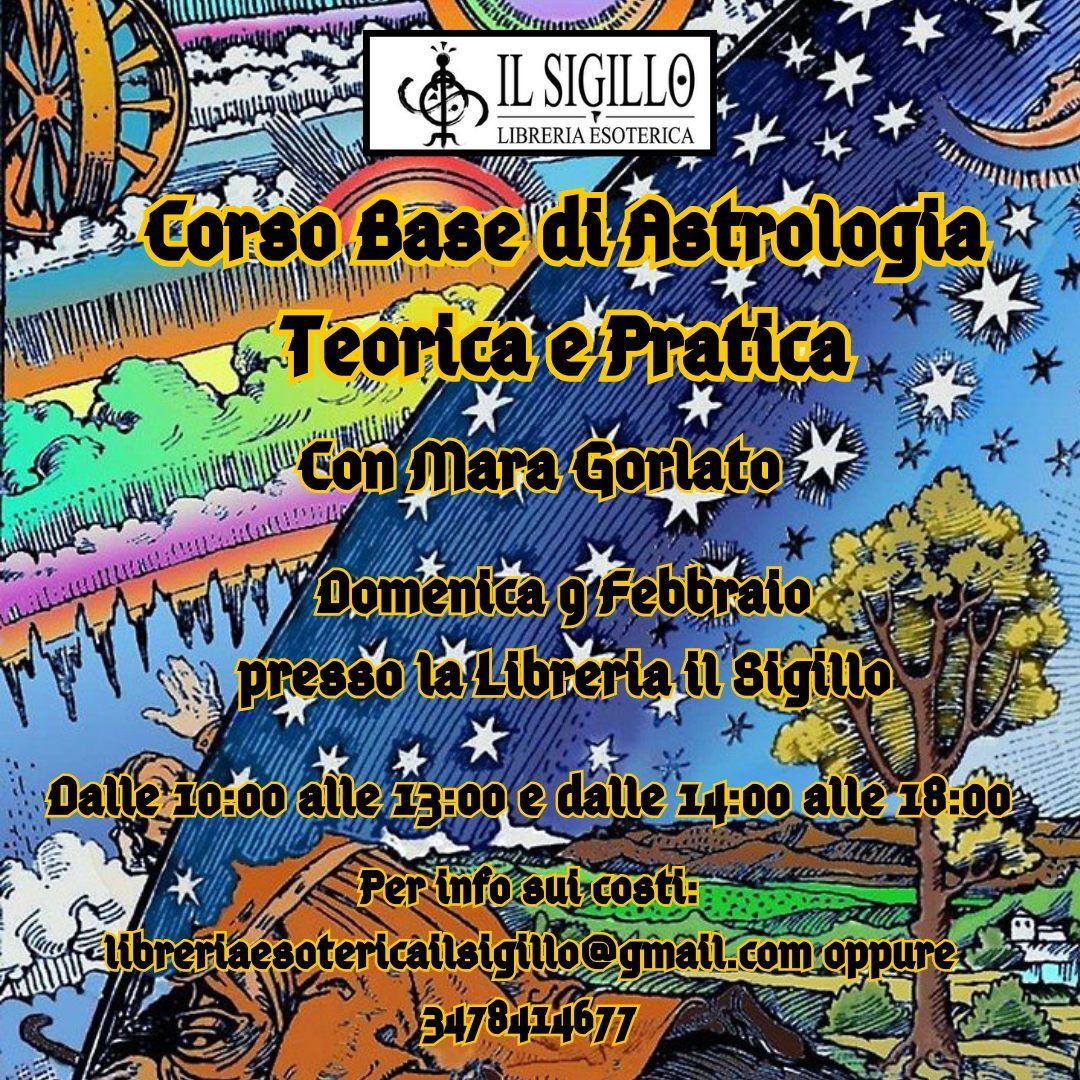 Corso Base di Astrologia Teorica e Pratica - con Mara Gorlato