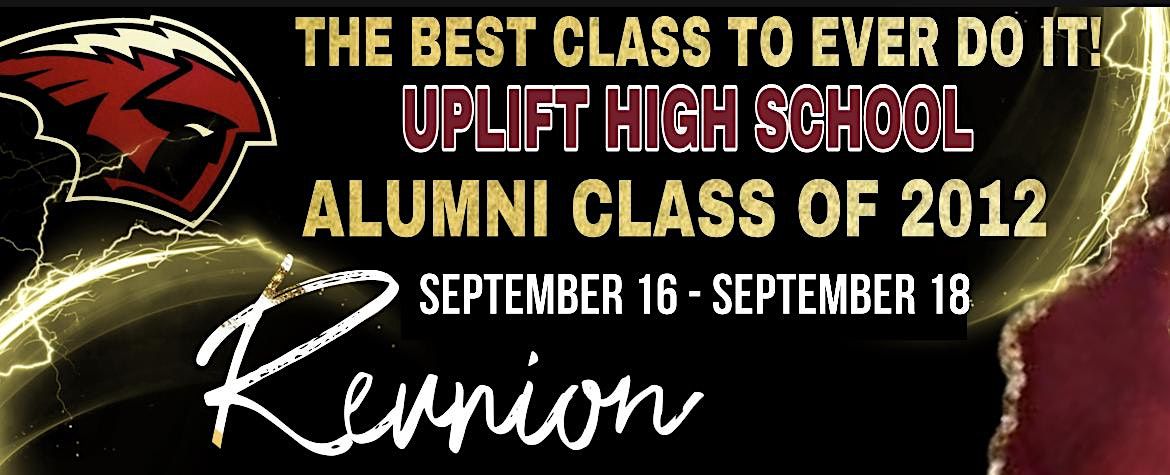 Uplift High School Class Reunion