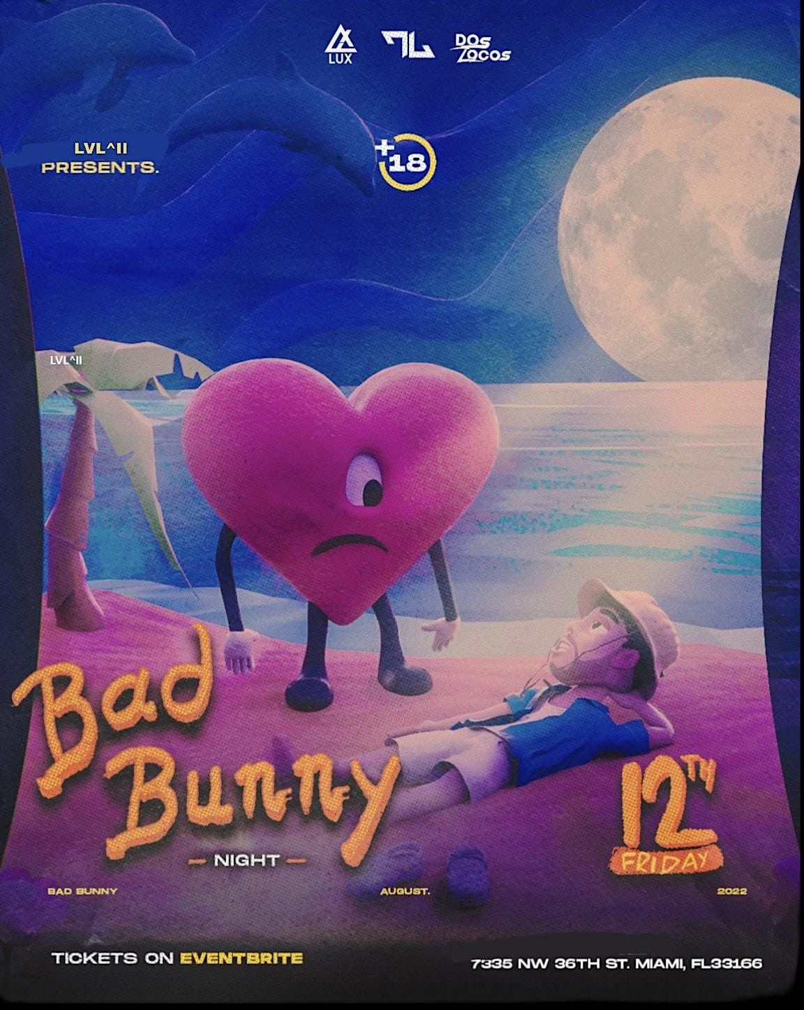 Bad Rabbit Party BAD BUNNY NIGHT PARTY, 7335 NW 36th St, Miami, 12 August to 14 August