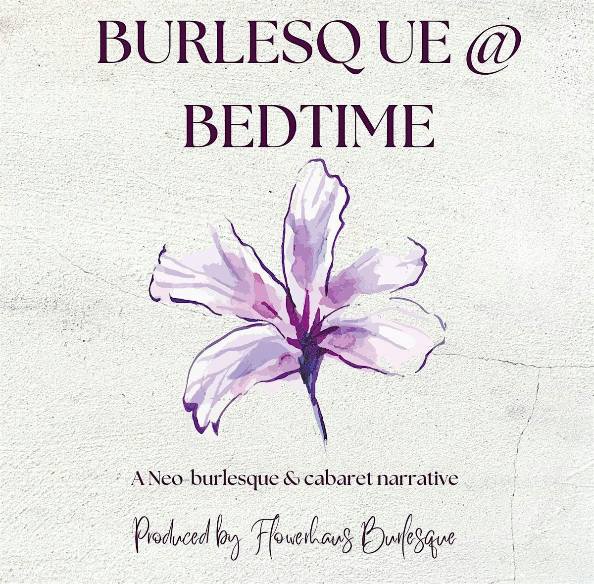 Burlesque at Bedtime