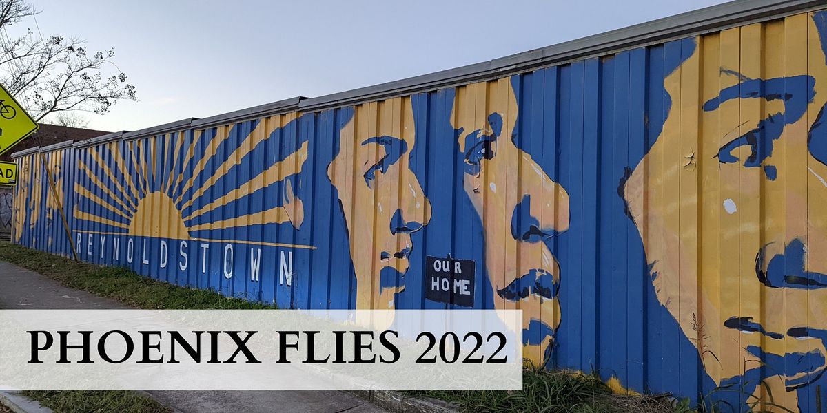 PHOENIX FLIES 2022 | From Railroads to the Beltline: Tour Reynoldstown