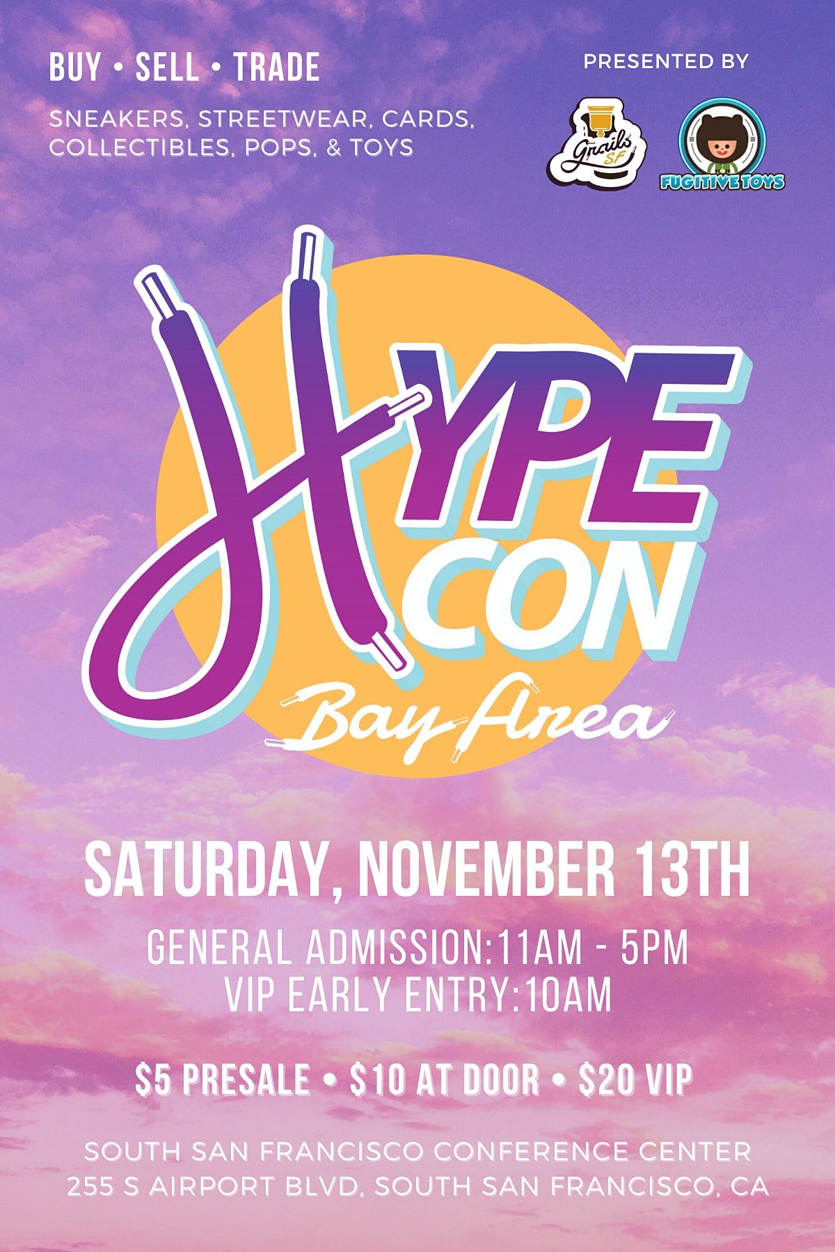 Hype Con Bay Area, South San Francisco Conference Center, 13 November 2021