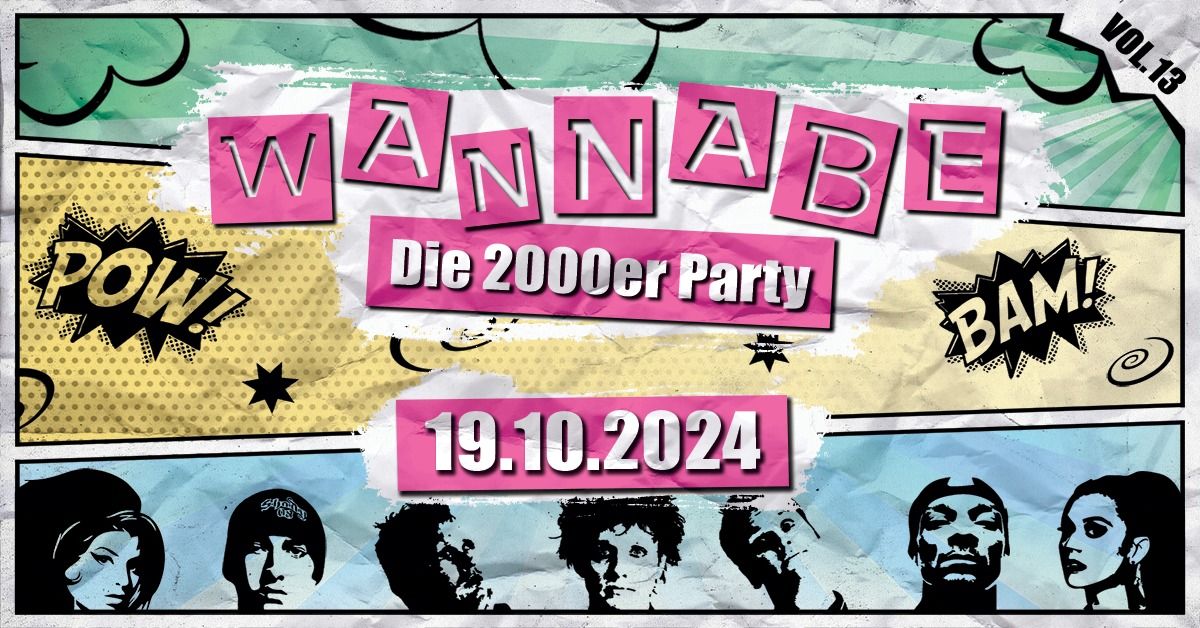 Wannabe | 2000er & 2010er [Vol. 13]