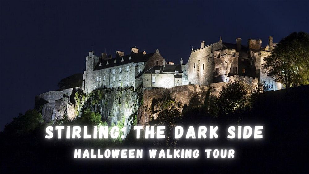 Stirling: The Dark Side Tour