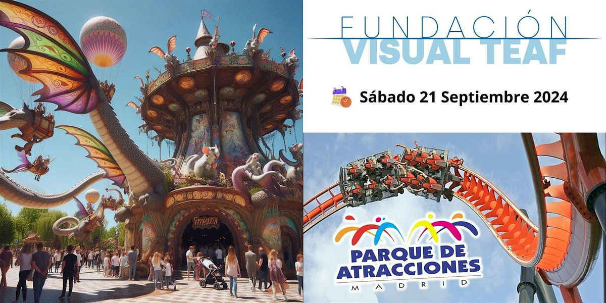 Parque de atracciones Madrid.