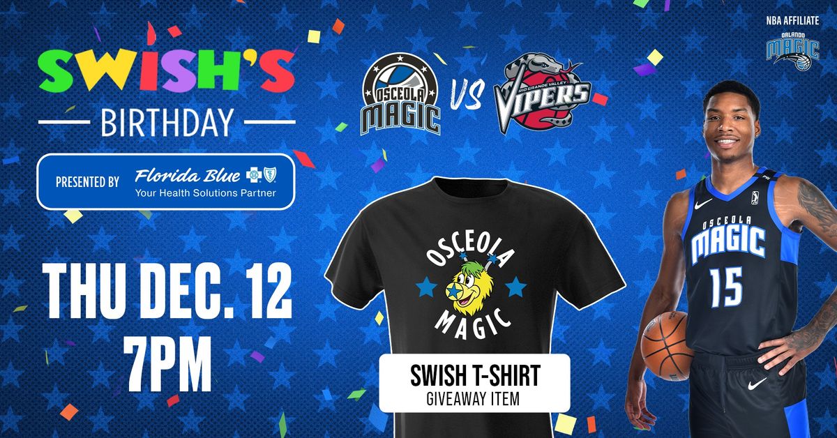 Osceola Magic vs. Rio Grande Valley Vipers \u2014 Game Day