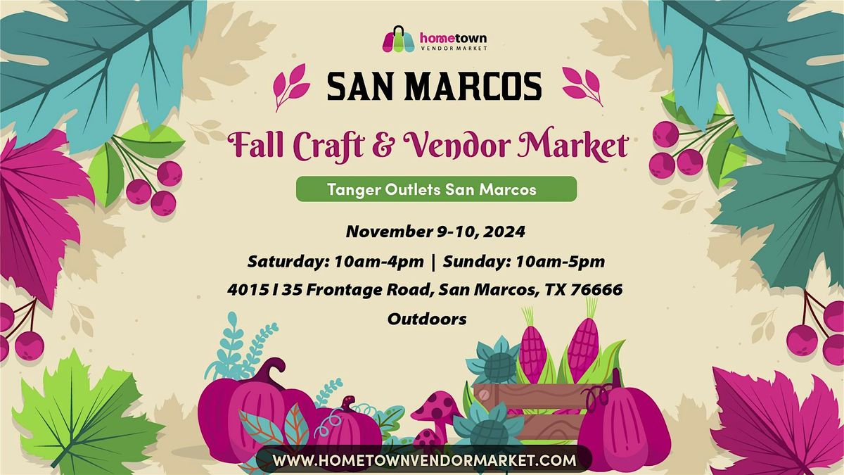 San Marcos Fall Craft and Vendor Market