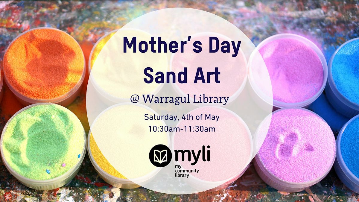 Mother's Day Sand Art @ Warragul Library